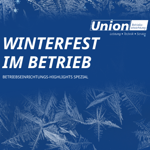 Prospekt UNION Winterfest im Betrieb Herbst 2026